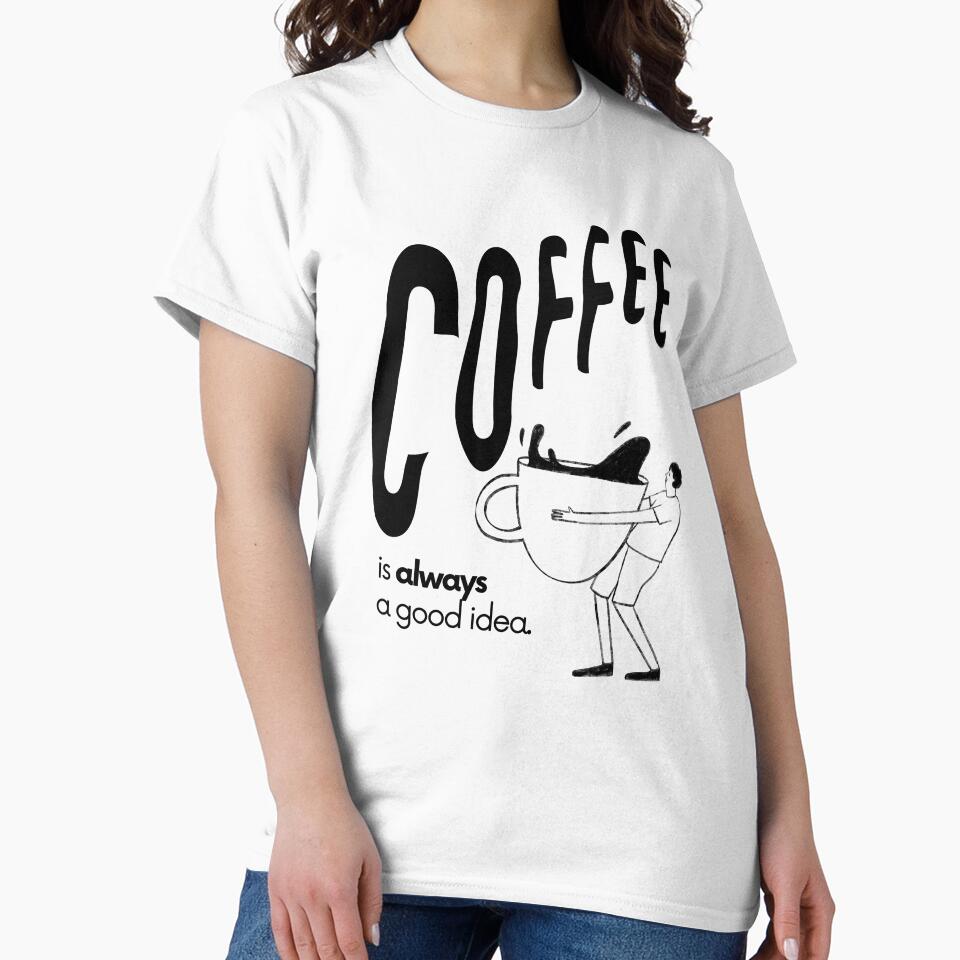 Coffee Is Always a Good Idea by PatrickWill22