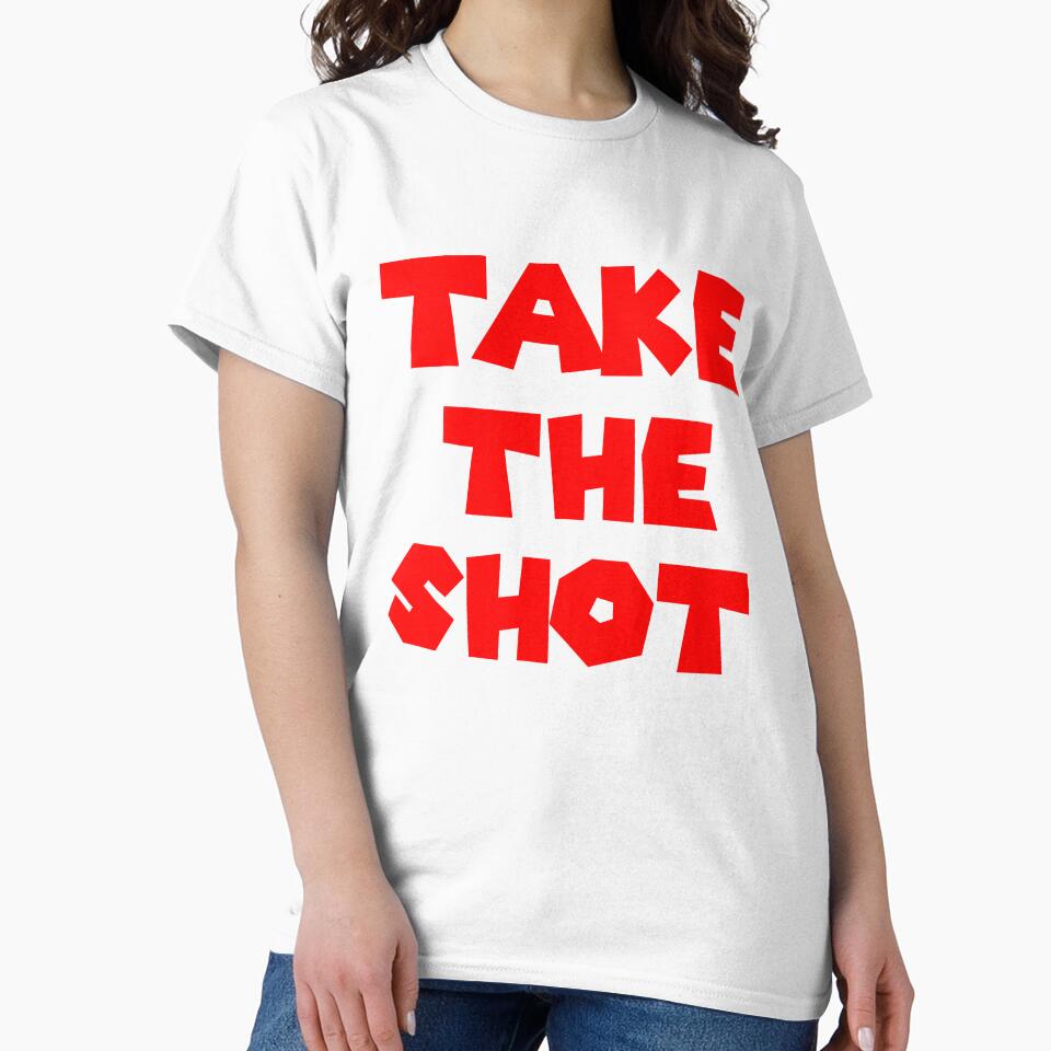 TAKE YOUR SHOT by R.U BOLD