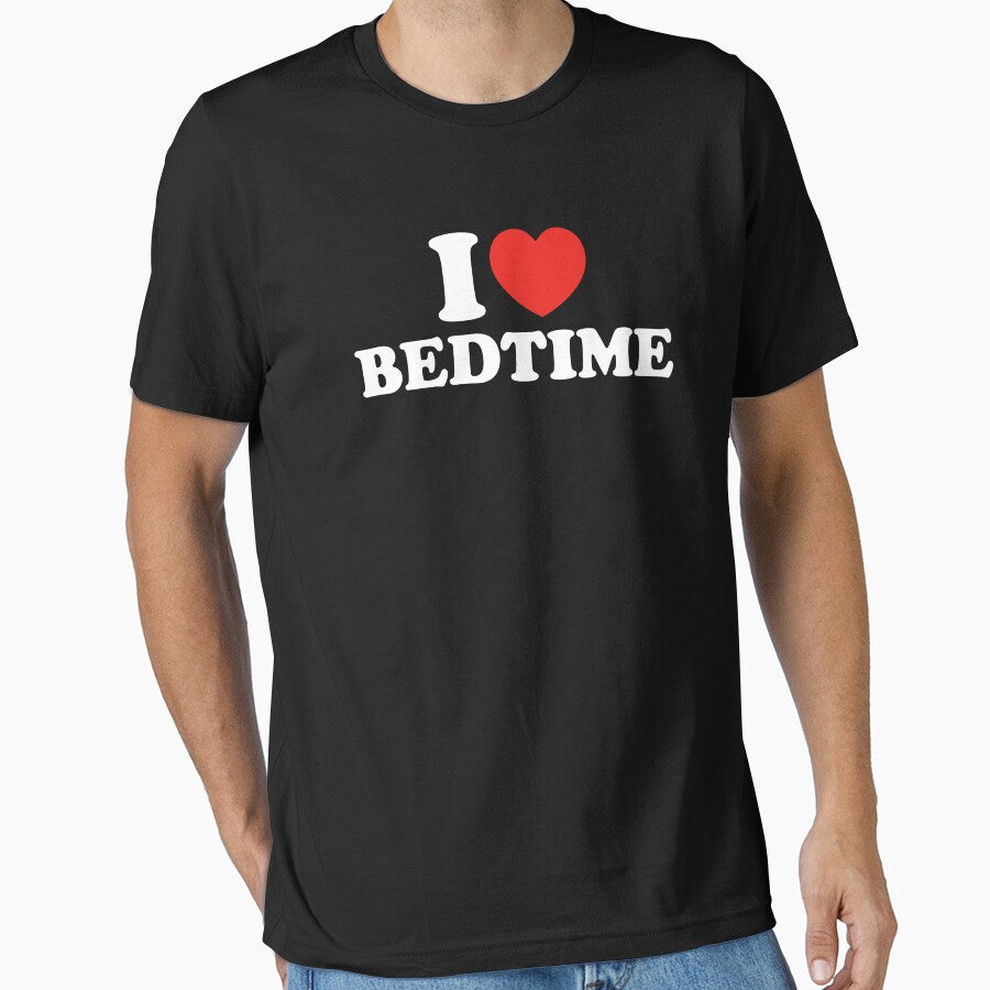 I Love Bedtime by shitpostee