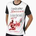 I Only Play Soccer In Days That End with Y Football Goalie Shoes Guard by tengamerx