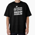 Just another wine drinker with a squash problem, wine drinker, squash by rattob