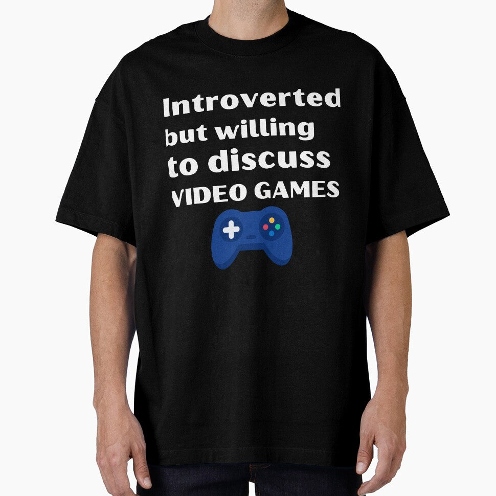 Introverted But Willing To Discuss Video Games Funny Introvert Tshirt by OldSkullDesigns