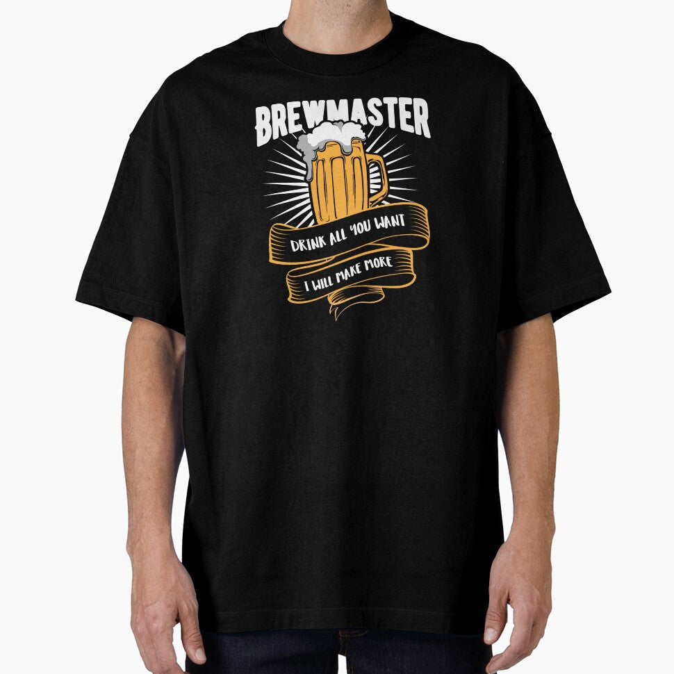 Beer Brewmaster Drink all you want I will make more by haselshirt