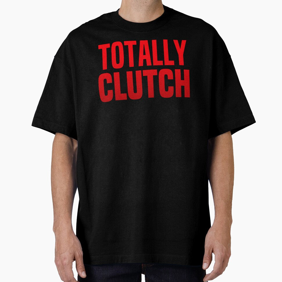 Totally Clutch Red Typography by Memes N Lore