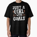 Funny Gifts For Soccer Players Girls and Designs Goals Quote by CrookedCreek