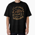 Funny Coffee Lover Quote – “I’m Not Addicted to Coffee, We’re Just in a Committed Relationship” | Sarcastic Office Humor, Espresso & Caffeine Meme Design by VibranPalette