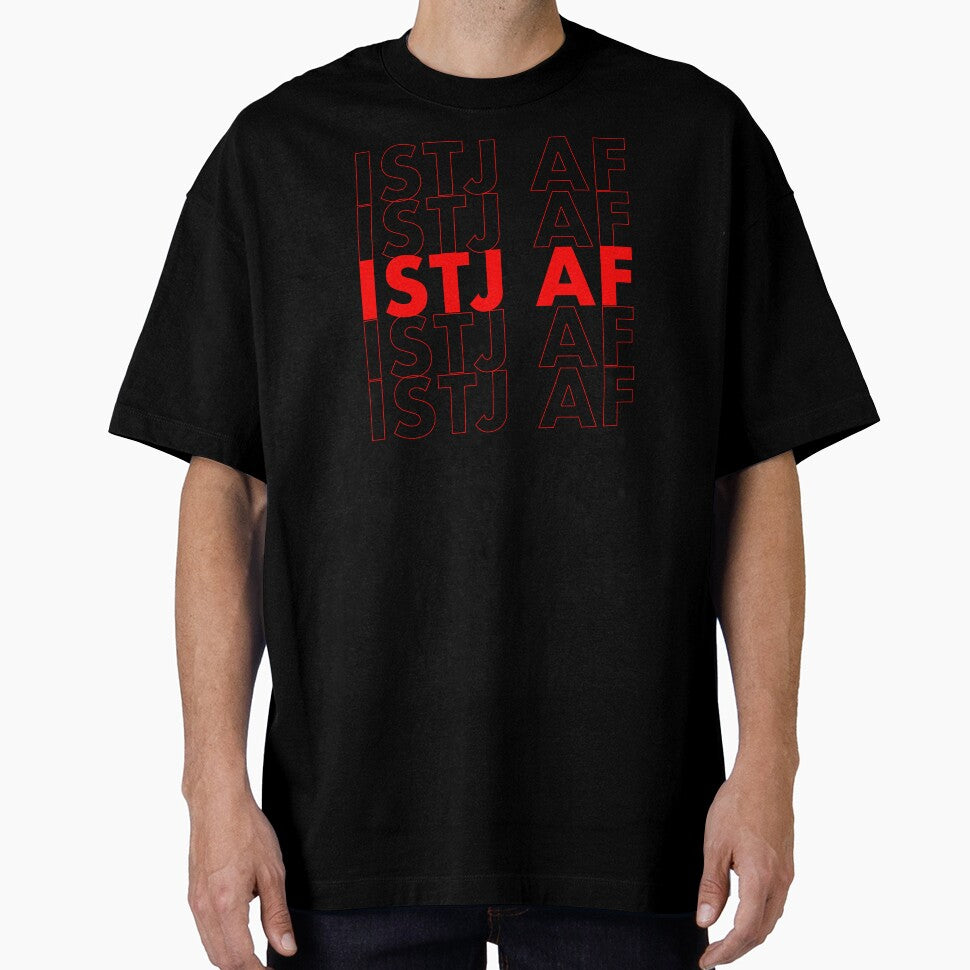 ISTJ AF Red Personality MBTI Funny Shirt by FanaticTee