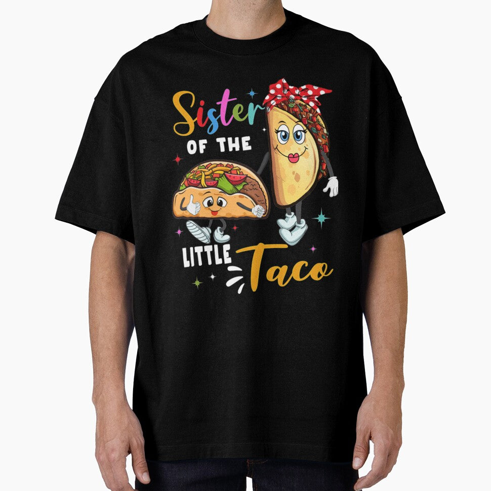 Funny Taco Sister by BiancaMoss51