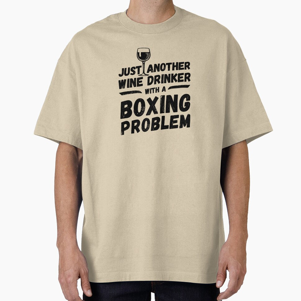 Just another wine drinker with a boxing problem, wine drinker, boxing by rattob