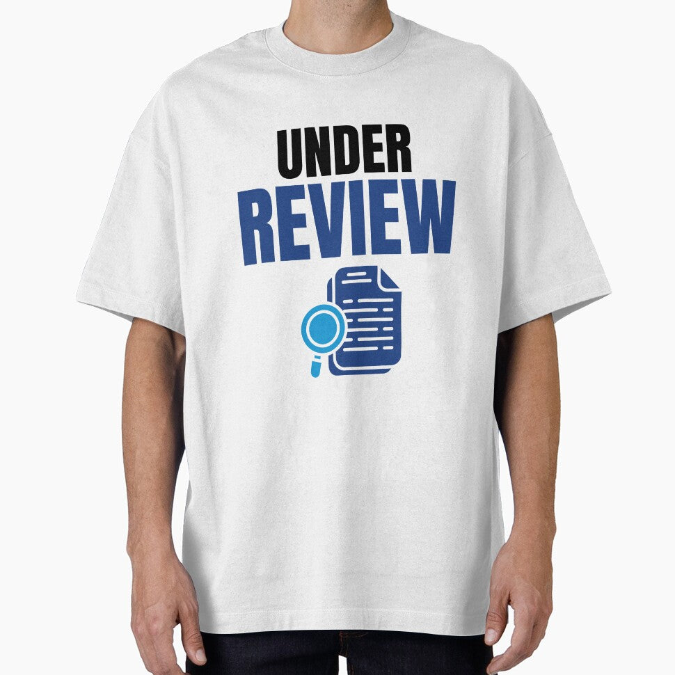 Under Review– Funny Office Meme Corporate Humor by DirectiveOffice