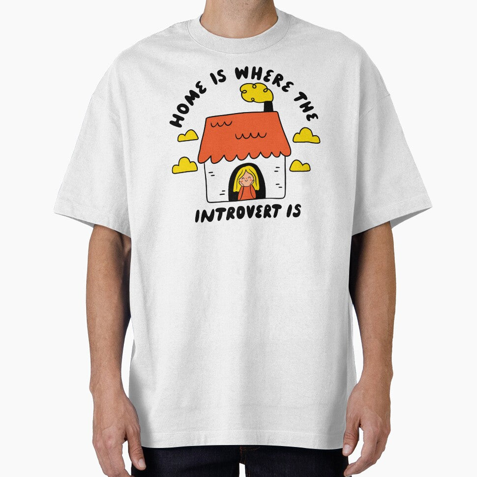Home Is Where The Introvert Is | Funny Introvert by krimons