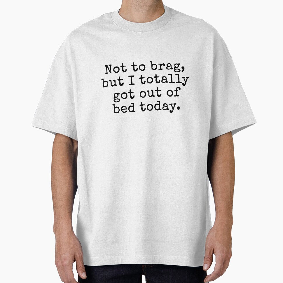 Not to brag, but I totally got out of bed today. Typewriter Vintage Shirt by MoClan-Graphics