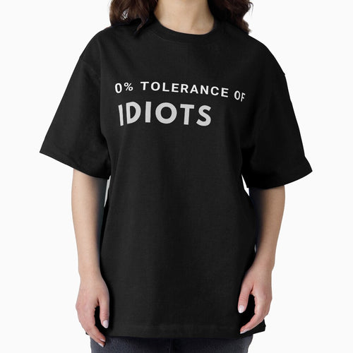 0% Tolerance of Idiots by SweetAndSpice