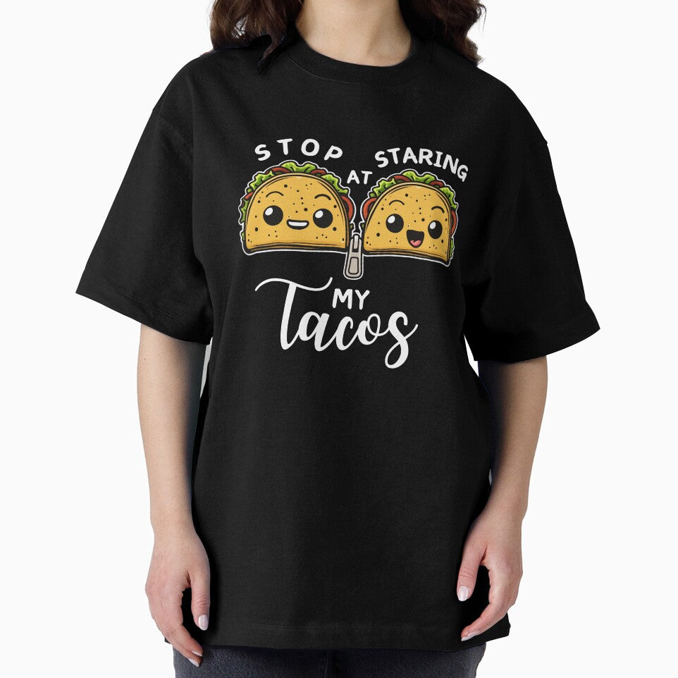 Stop Staring At My Tacos Funny Happy Taco Zip Together by PantatKiller