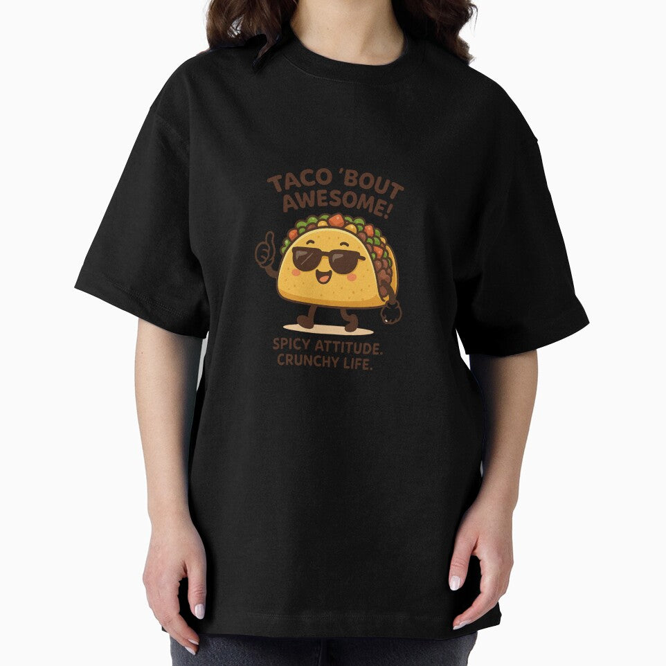 Taco 'Bout Awesome – Kawaii Cool Taco Design by Passacagliabusra