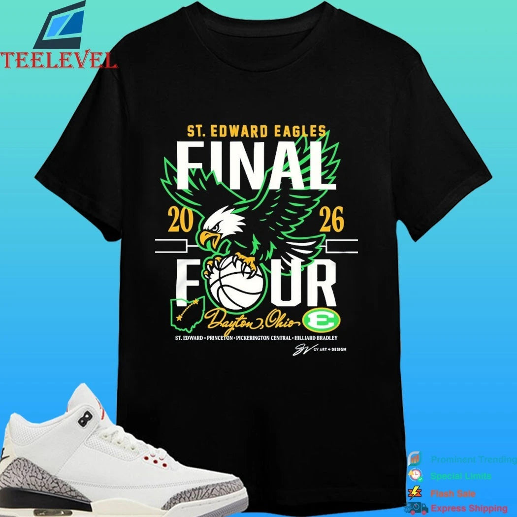 St. Edward Basketball Final Four 2026 Shirt