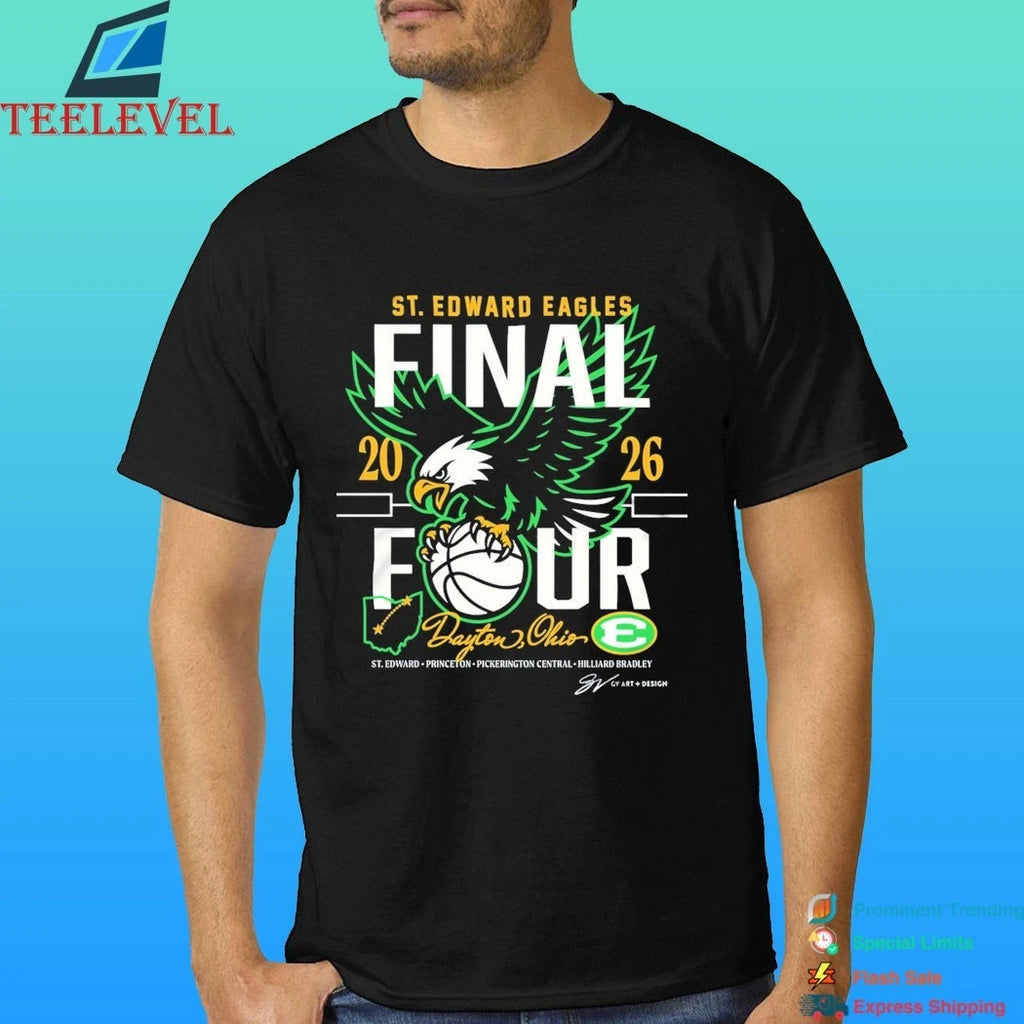 St. Edward Basketball Final Four 2026 Shirt