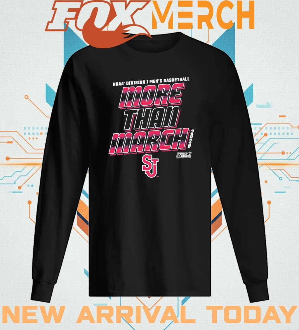 St. John’s Red Storm 2026 NCAA Division I Men’s Basketball More Than March Madness t-shirt
