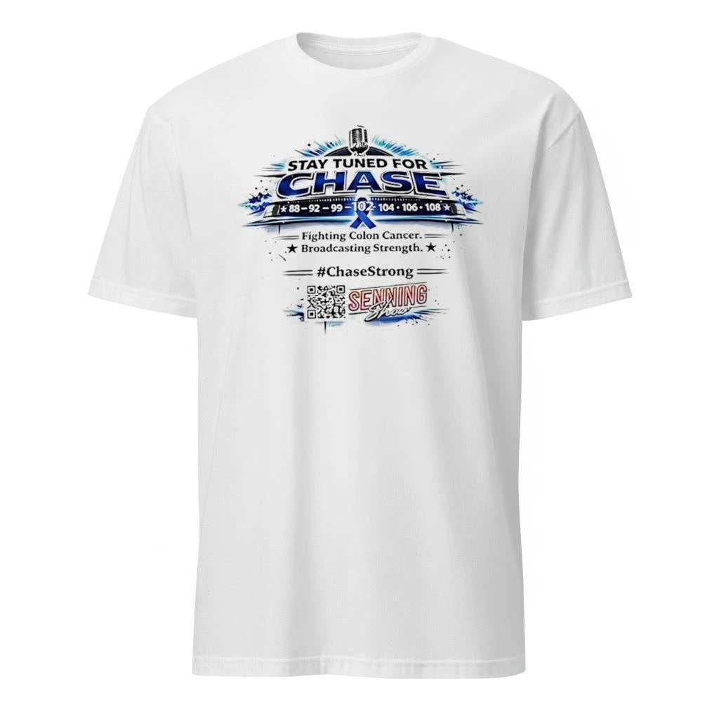Stay Tuned For Chase Fighting Colon Cancer Broadcasting Strength Shirt