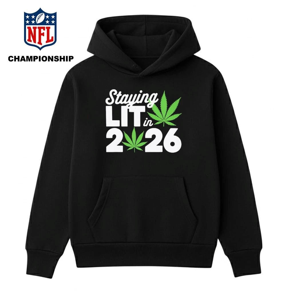 Staying Lit In 2026 Shirt