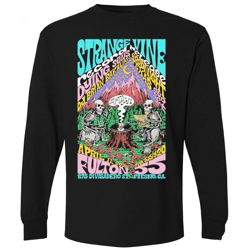 Strange Vine Fresno CA On April 11 2026 Poster Shirt
