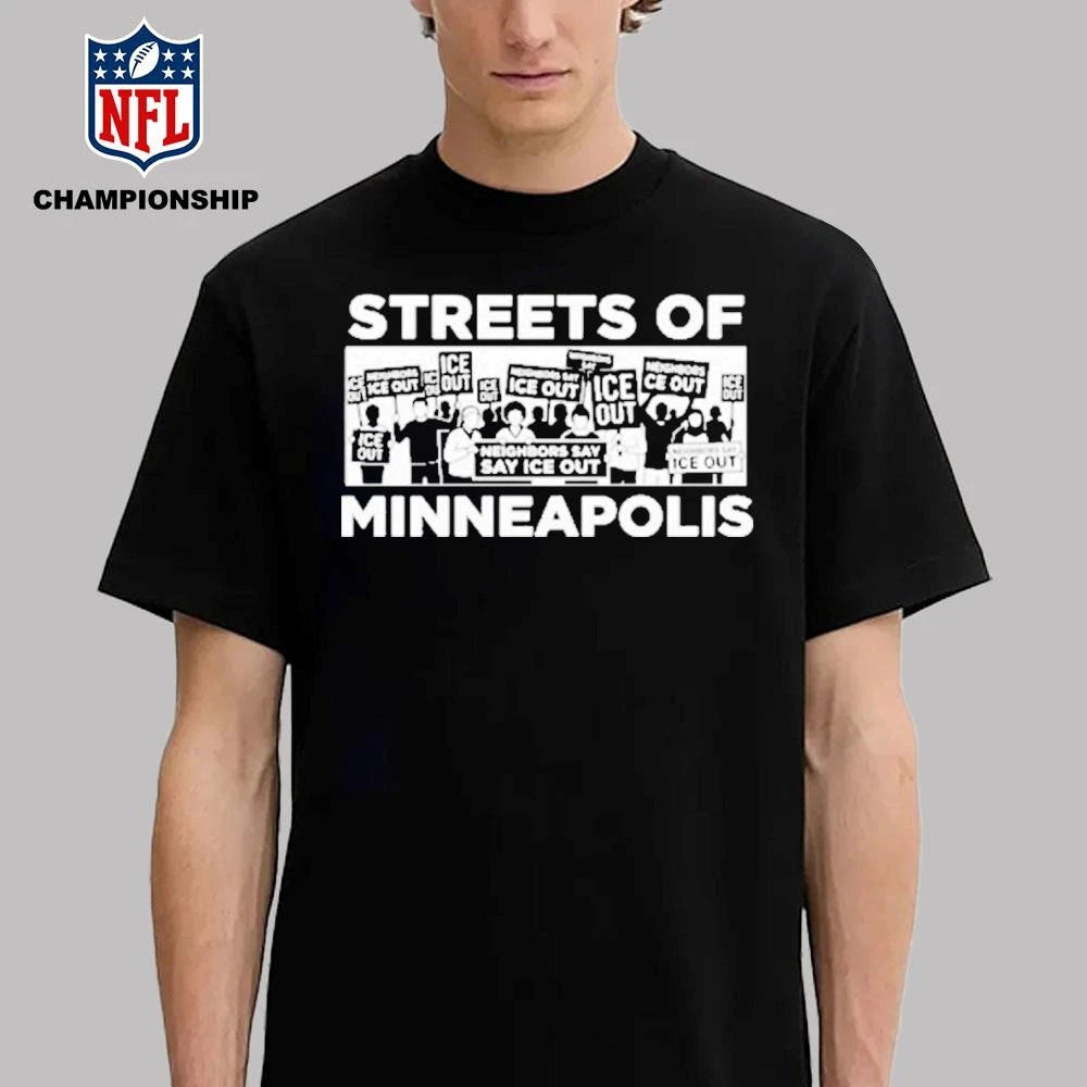 Streets Of Minneapolis Ice Out Protest Activist Immigration Rights Shirt