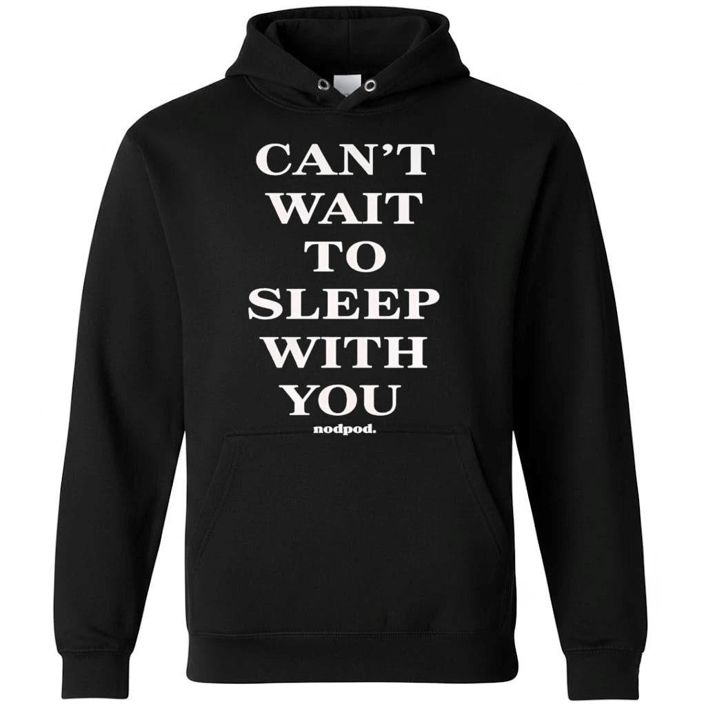 Taylor Frankie Paul Cant Wait To Sleep With You Shirt