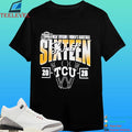 Tcu Horned Frogs 2026 Ncaa Women’s Basketball Tournament March Madness Sweet 16 Court Shot Shirt
