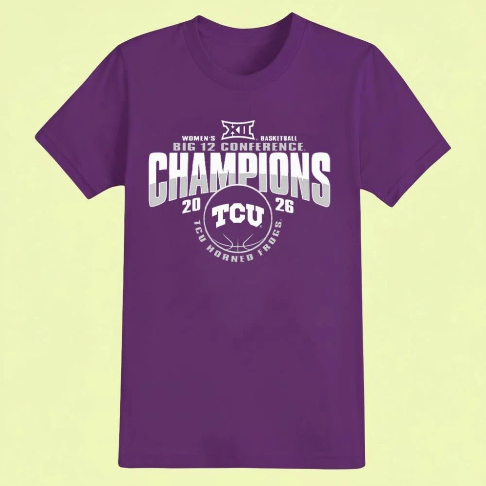 TCU Horned Frogs 2026 Women’s Basketball Big 12 Conference Champions Shirt