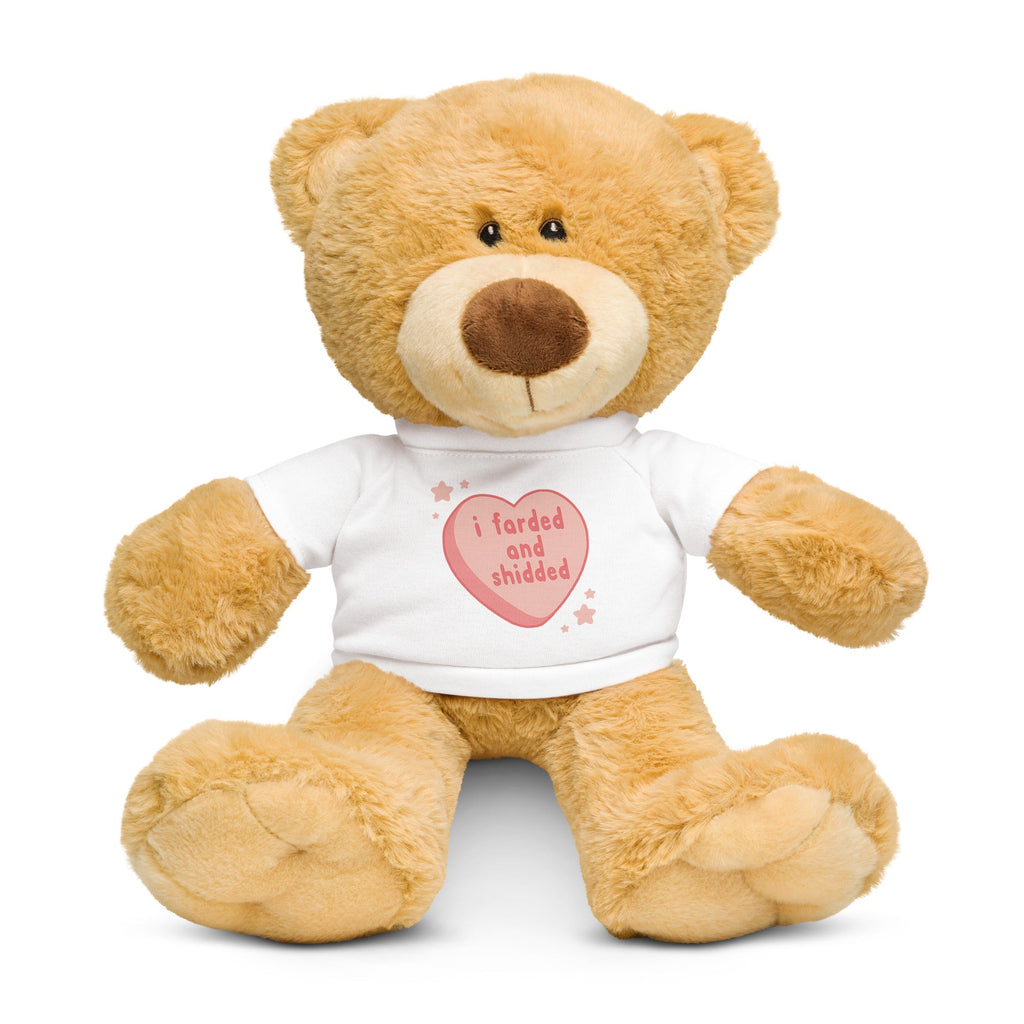 I Farded And Shidded Teddy Bear