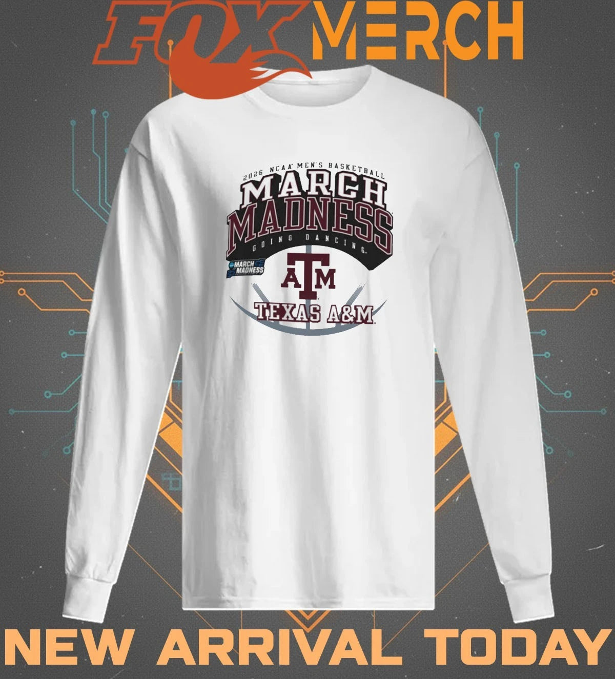 Texas A&amp;M Aggies 2026 NCAA Men’s Basketball March Madness t-shirt