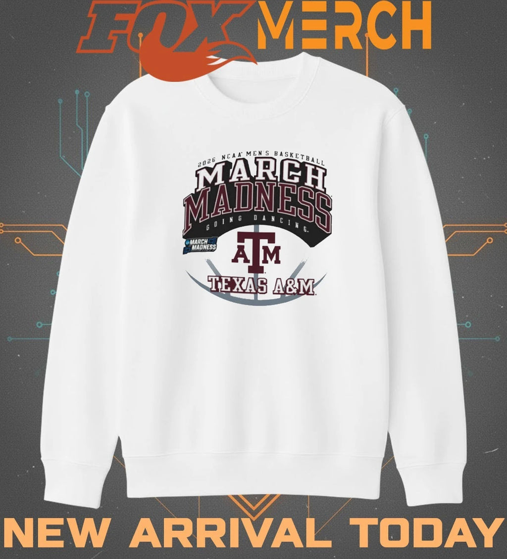 Texas A&amp;M Aggies 2026 NCAA Men’s Basketball March Madness t-shirt