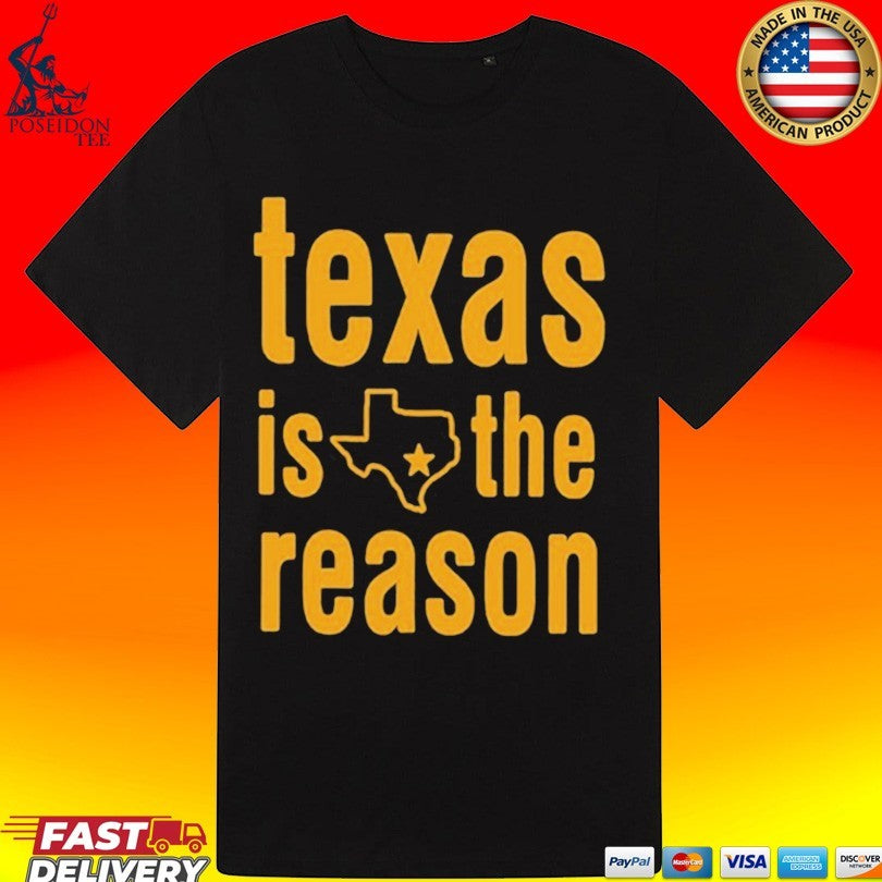 Texas Is The Reason 2026 Tour T-shirt