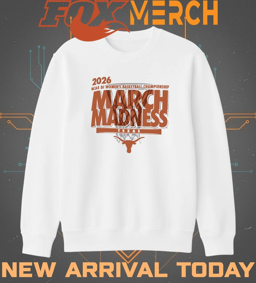 Texas Longhorns 2026 NCAA DI Women’s Basketball Championship March Madness shirt