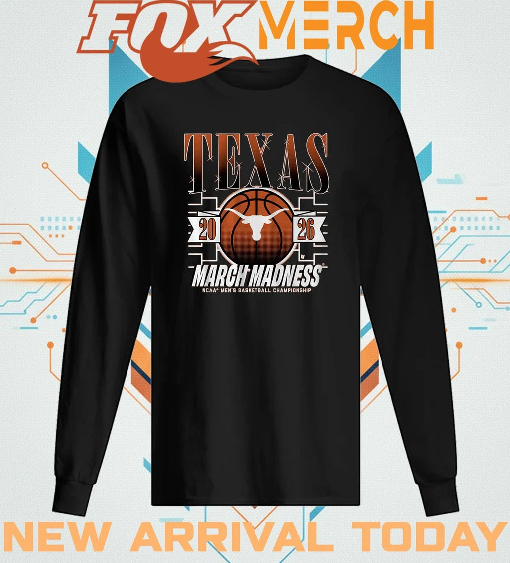 Texas Longhorns Men’s Basketball 2026 March Madness t-shirt