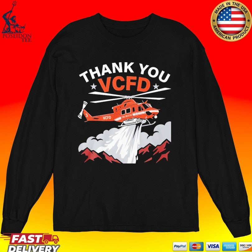 Thank You Vcfd Ventura County Firefighter Support T-shirt