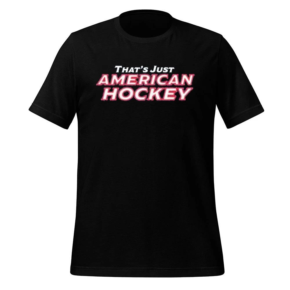 That’s Just American Hockey Scoreboard Shirt