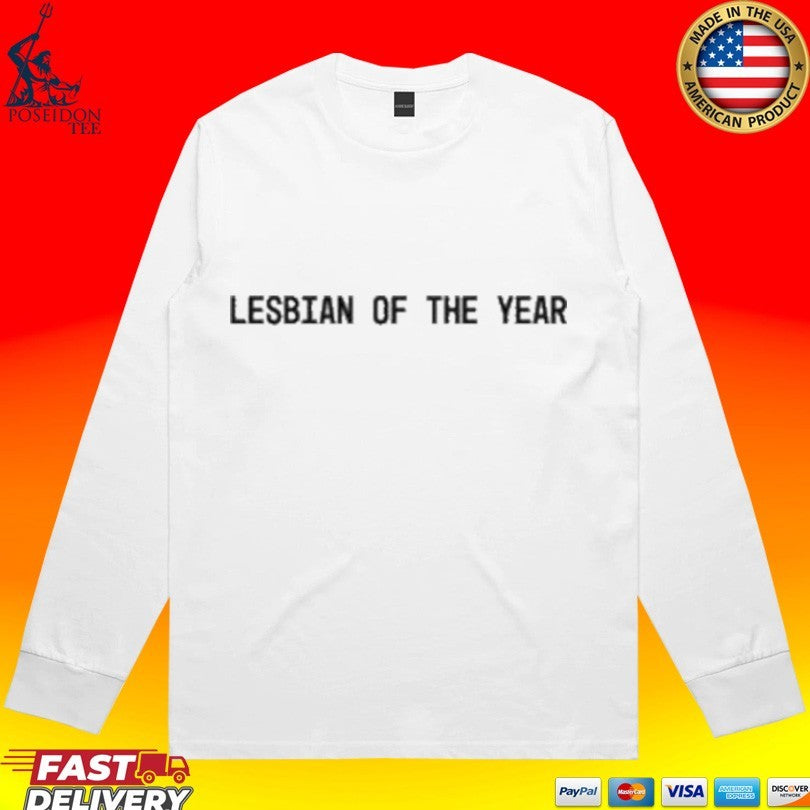 The Beaches Lesbian Of The Year T-shirt
