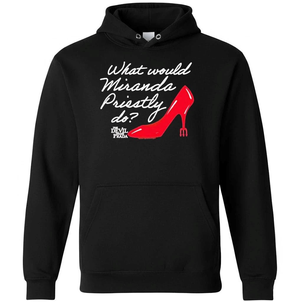 The Devil Wears Prada What Would Miranda Priestly Do Shirts