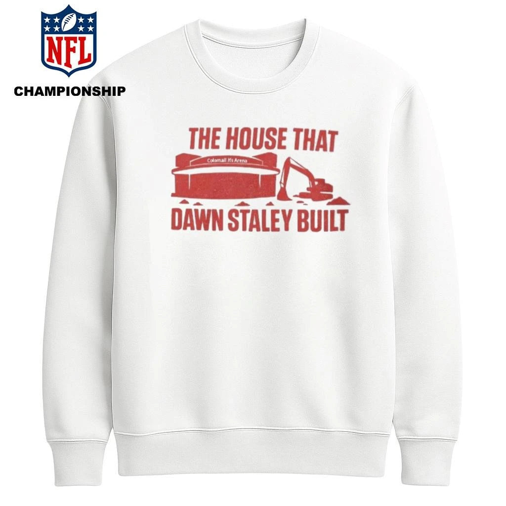 The House That Dawn Staley Built Shirt