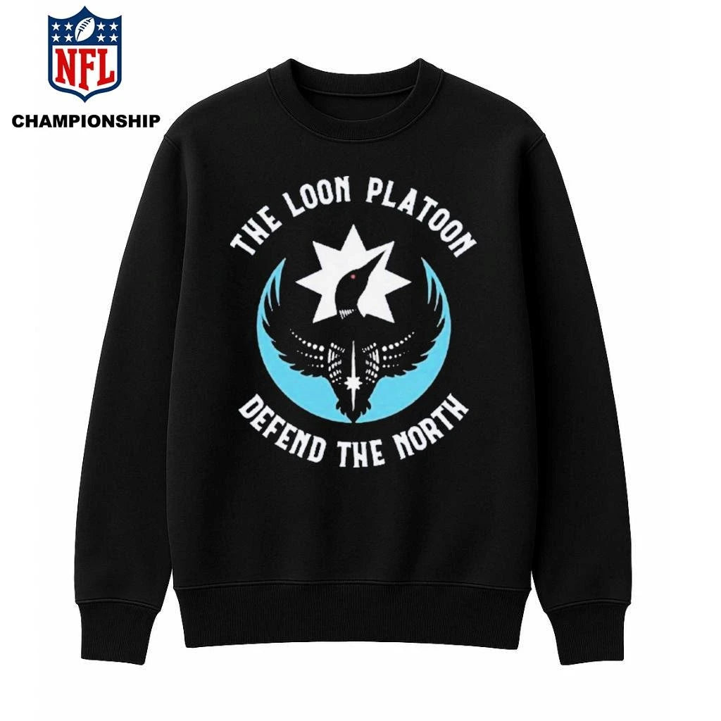 The Loon Platoon Defend The Nort Shirt