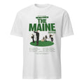 The Maine 2026 EU And UK Tour I Love You But I Chose The Maine Schedule Dates Shirt
