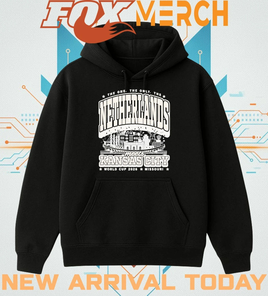 The one the only the Netherlands meets Kansas City World Cup 2026 t-shirt