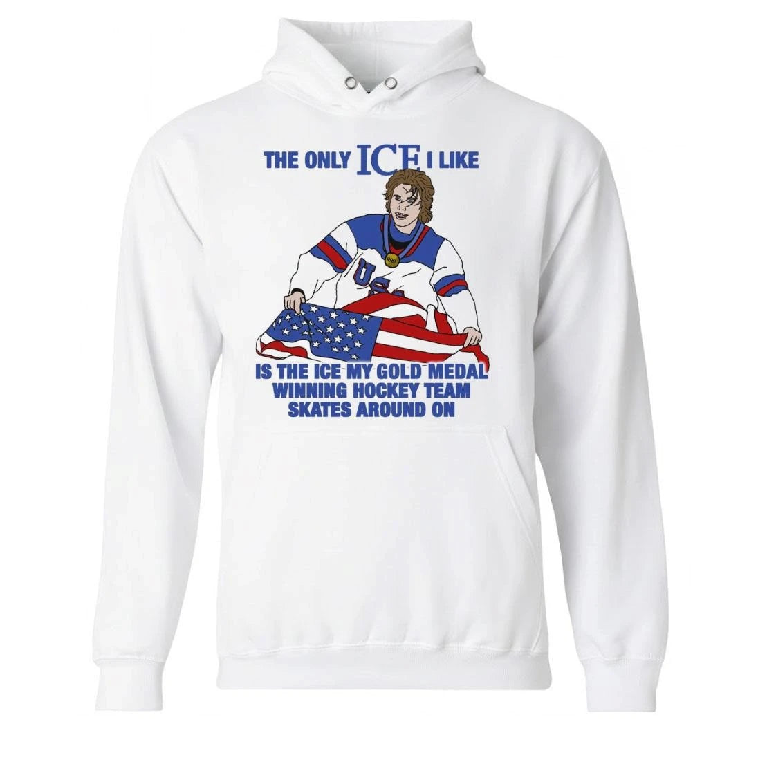 The Only Ice I Like Is The Ice My Gold Medal Winning Hockey Team Skates Around On 2026 shirt