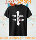 The owner of the boaner t-shirt