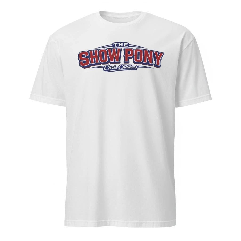 The Show Pony Chris Childers Shirt
