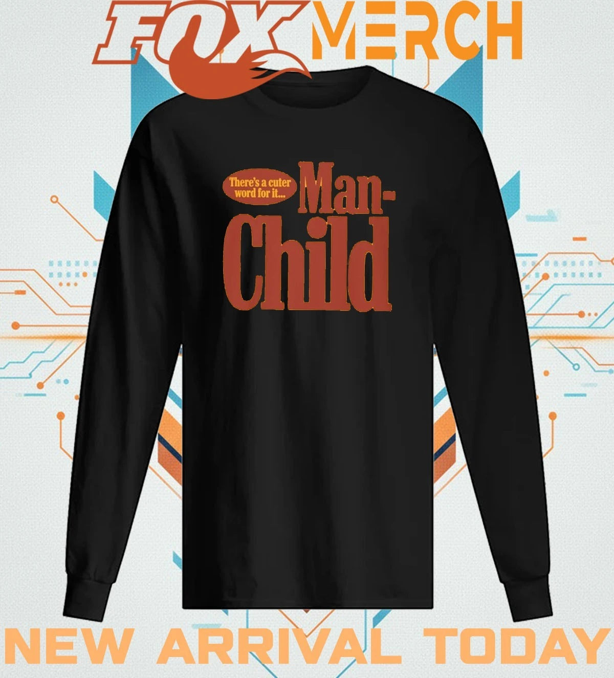 There’s a cuter word for it manchild t-shirt