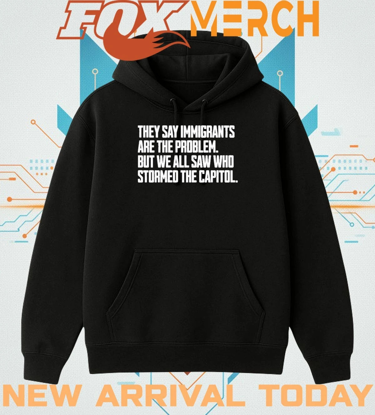 They say immigrants are the problem but we all saw who stormed the capital t-shirt