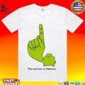 This Person Is Chinese Green Frog Pointing Finger Meme T-shirt