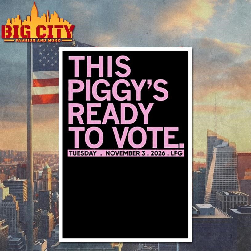 this piggy’s ready to vote shirt